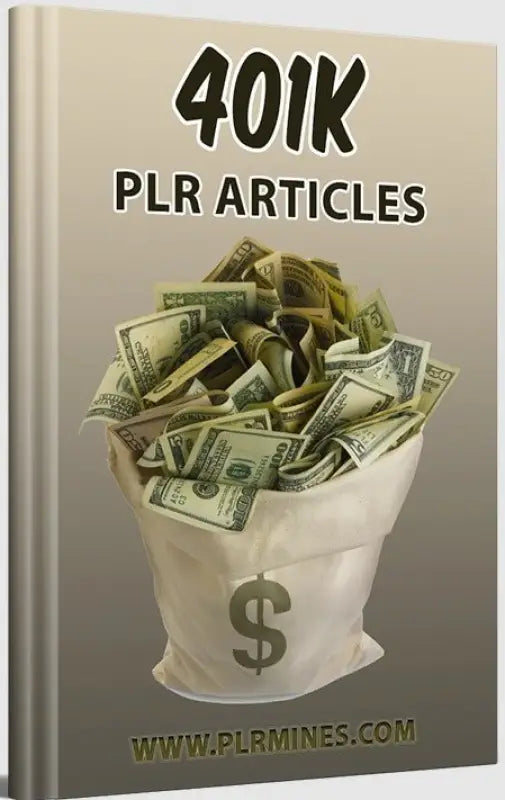 401k PLR Articles | Article - 2023 Private Label Rights