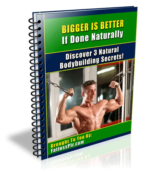 Bigger Is Better If Done Naturally | MRR eBook - 2025 Private Label