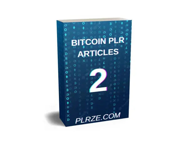 Bitcoin PLR Articles 2 with Private Label Rights - 2025