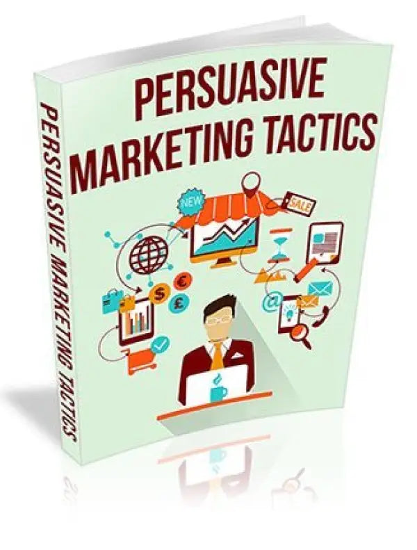 Persuasive Marketing Tactics PLR Report - 2023 Private Label Rights