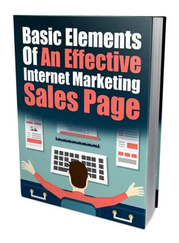 Basic Elements of an Effective IM Sales Page | PLR eBook - 2023