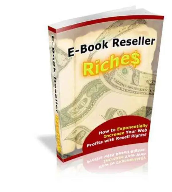 E-Book Reseller Riches | PLR eBook - 2023 Private Label Rights