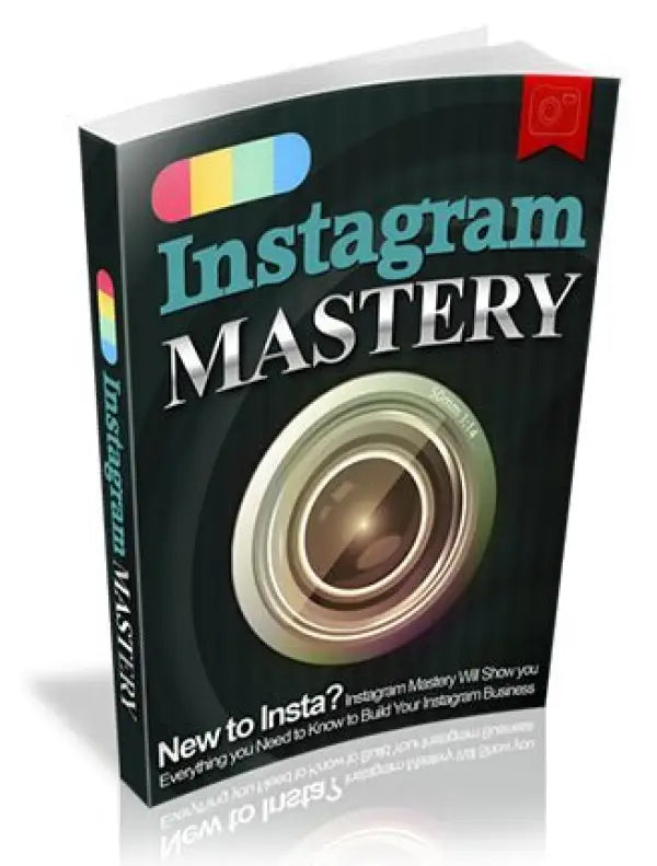 Instagram Mastery Ebook with Master Resale Rights - 2024 Private Label