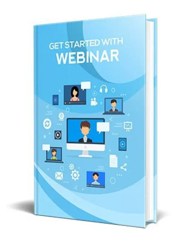 Get Started with Webinars PLR Ebook - 2023 Private Label Rights