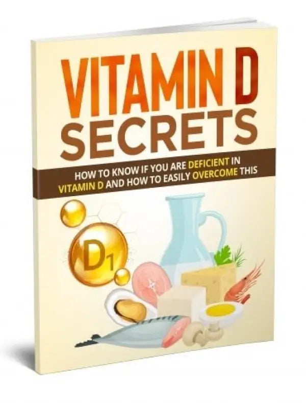Vitamin D Secrets | PLR Article - 2023 Private Label Rights